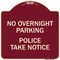 Signmission No Overnight Parking Police Take Heavy-Gauge Aluminum Architectural Sign, 18" x 18", BU-1818-23839 A-DES-BU-1818-23839 - alternate 1